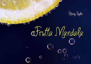 Frutta mandala. Ediz. italiana e inglese - Tiffany Taylor - Libro Youcanprint 2021 | Libraccio.it