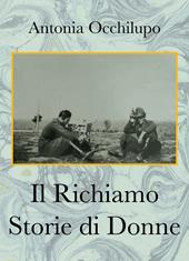 Il richiamo. Storie di donne