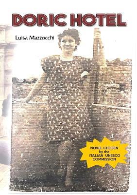 Doric Hotel. Ediz. inglese - Luisa Mazzocchi - Libro Youcanprint 2021 | Libraccio.it
