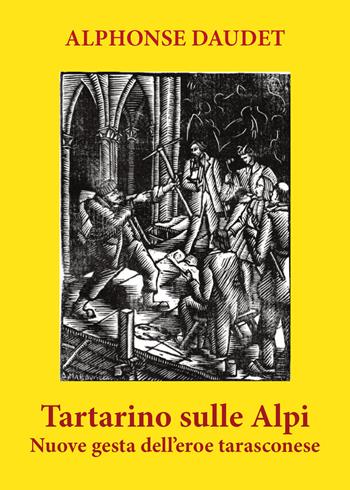 Tartarino sulle Alpi - Alphonse Daudet - Libro Youcanprint 2021 | Libraccio.it