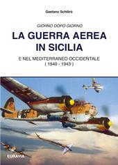 La guerra aerea in Sicilia