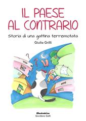 Il paese al contrario. Storia di una gattina terremotata