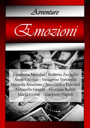 Avventure - Antonella Gentile - Libro Youcanprint 2021 | Libraccio.it