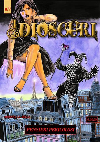 I dioscuri. Vol. 9: Pensieri pericolosi - Rossana La Bella - Libro Youcanprint 2021 | Libraccio.it