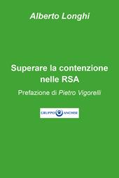 Superare la contenzione nelle RSA