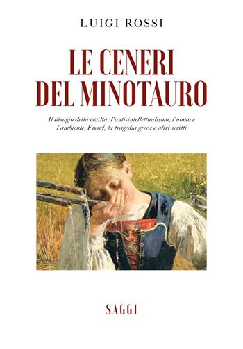 Le ceneri del minotauro - Luigi Rossi - Libro Youcanprint 2021 | Libraccio.it