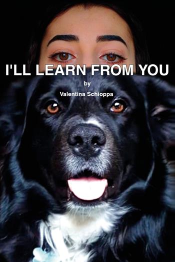 I'll learn from you - Valentina Schioppa - Libro Youcanprint 2021 | Libraccio.it