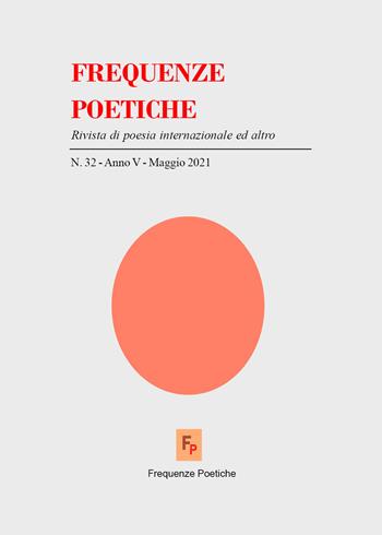 Frequenze poetiche. Rivista di poesia internazionale ed altro. Vol. 32 - Giorgio Moio - Libro Youcanprint 2021 | Libraccio.it