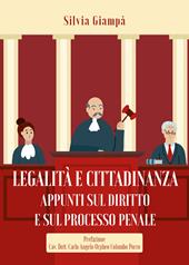 Legalità e cittadinanza. Appunti sul diritto e sul processo penale