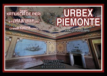 Urbex Piemonte - Katiuscia De Pieri - Libro Youcanprint 2021 | Libraccio.it