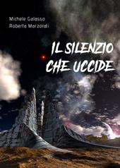 Il silenzio che uccide