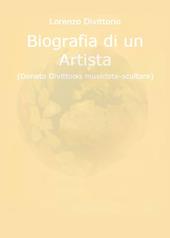 Biografia di un artista (Donato Divittorio musicista-scultore)