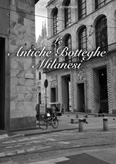 Le antiche botteghe milanesi