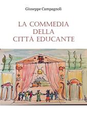 La commedia della città educante. Un canovaccio per una messa in scena dell'educazione diffusa