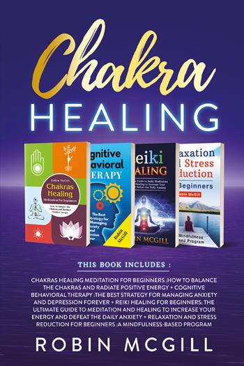 Chakra healing - Robin McGill - Libro Youcanprint 2021 | Libraccio.it