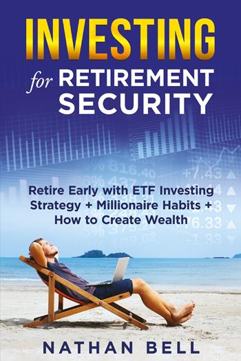 Investing for retirement security - Nathan Bell - Libro Youcanprint 2021 | Libraccio.it