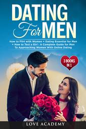 Dating for men (3 books in 1)