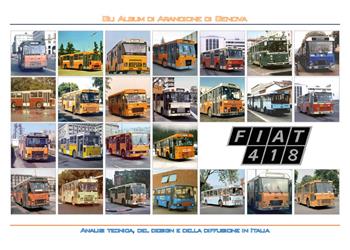 FIAT 418. Analisi tecnica, del design e della diffusione in Italia - Claudio Bellini - Libro Youcanprint 2021 | Libraccio.it