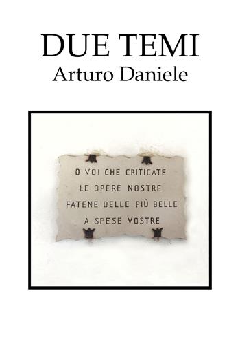 Due temi - Arturo Daniele - Libro Youcanprint 2021 | Libraccio.it