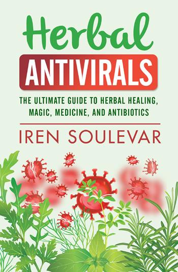 Herbal antivirals - Iren Soulevar - Libro Youcanprint 2021 | Libraccio.it