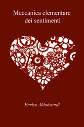 Meccanica elementare dei sentimenti