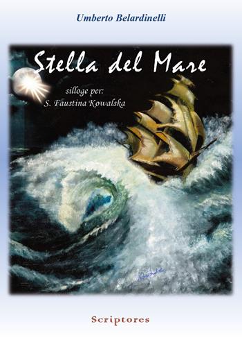 Stella del mare - Umberto Belardinelli - Libro Youcanprint 2021 | Libraccio.it