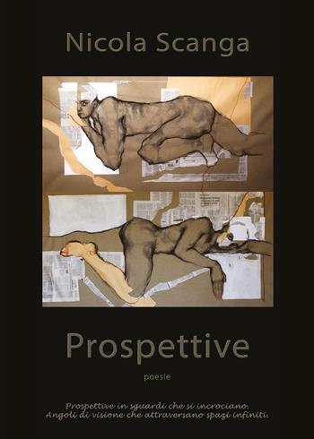 Prospettive - Nicola Scanga - Libro Youcanprint 2021 | Libraccio.it