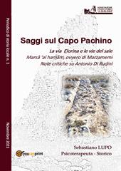 Saggi sul Capo Pachino. Periodico di storia locale (2021). Vol. 1