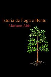Istoria de Fogu e Bentu