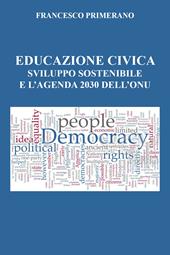 Educazione civica, sviluppo sostenibile e l'agenda 2030 dell'Onu