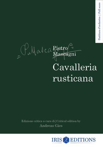 Cavalleria rusticana. Partitura d'orchestra. Ediz. italiana e inglese - Pietro Mascagni - Libro Youcanprint 2021 | Libraccio.it