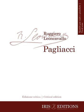 Pagliacci. Spartito per canto e pianoforte. Ediz. italiana e inglese - Ruggero Leoncavallo - Libro Youcanprint 2021 | Libraccio.it