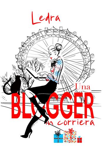 La magia del Natale a Vienna. Una blogger in corriera - Ledra - Libro Youcanprint 2021 | Libraccio.it