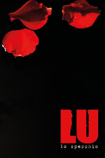 Lo specchio - Lu - Libro Youcanprint 2022 | Libraccio.it