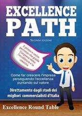 Excellence path. Ediz. italiana