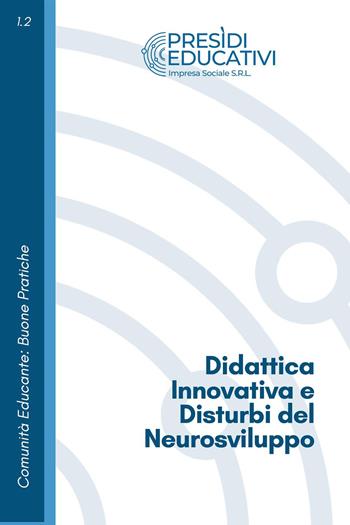 Didattica innovativa e disturbi del neurosviluppo  - Libro Youcanprint 2022 | Libraccio.it