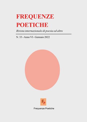 Frequenze poetiche. Rivista di poesia internazionale ed altro (2022). Vol. 33 - Giorgio Moio - Libro Youcanprint 2022 | Libraccio.it