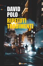 Ripetuti tradimenti