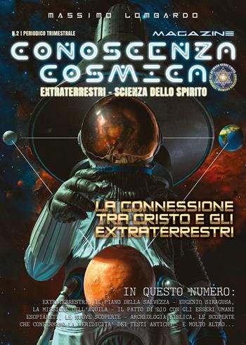 Conoscenza cosmica magazine (2022). Vol. 2 - Massimo Lombardo - Libro Youcanprint 2022 | Libraccio.it