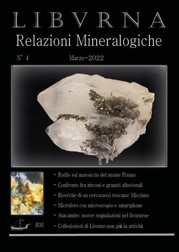 Relazioni mineralogiche. Libvrna. Vol. 4 - Marco Bonifazi - Libro Youcanprint 2022 | Libraccio.it