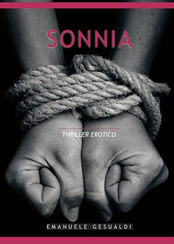 Sonnia - Emanuele Gesualdi - Libro Youcanprint 2022 | Libraccio.it