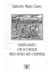 L' artigianato che scompare nella Sicilia sud orientale