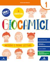 Giocamici. Con e-book. Con espansione online. Vol. 1B