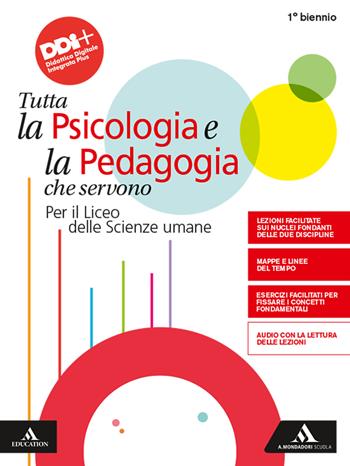Psicologia e pedagogia. Tutta la psicologia e la pedagogia che servono. Per i Licei e gli Ist. magistrali. - Paolo Legrenzi, Rino Rumiati, Lorenzo Fulgenzi - Libro Mondadori Scuola 2021 | Libraccio.it