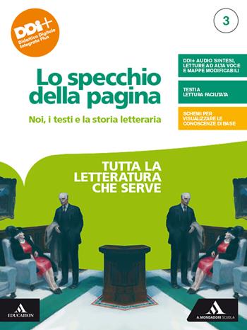 Lo specchio della pagina. Noi, i testi e la storia letteraria. Tutta la letteratura che serve. Per le Scuole superiori. Vol. 3 - Stefano Prandi, PRANDI STEFANO - Libro Mondadori Scuola 2022 | Libraccio.it