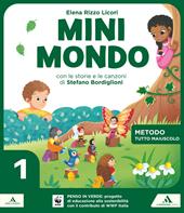 Minimondo. Tutto maiuscolo. Per la 1ª classe elementare. Con e-book. Con espansione online. Vol. 1