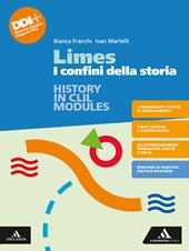 Limes. I confini della storia. History in CLIL modules. Con e-book. Con espansione online