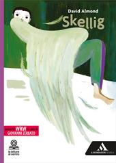 Skellig. Con percorsi WRW. Con e-book. Con espansione online