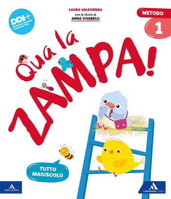 Qua la zampa! Metodo maiuscolo. Con, Letture Grammatica, Matematica, Discipline, Quaderno dello stampato e del corsivo, Quaderno dei primi giorni, Quaderno per la valutazione su Libro digitale, Alfabetiere individuale, Lettere mobili. Per la Scuola elementare. Vol. 1 - Laura Valdiserra, Anna Vivarelli - Libro Mondadori Scuola 2024 | Libraccio.it
