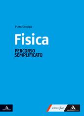 Fisica. Sapere per il domani. Percorso semplificato. Con e-book. Con espansione online